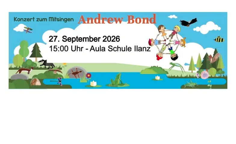Andrew Bond in Ilanz - Das Familienkonzert zum Mitsingen