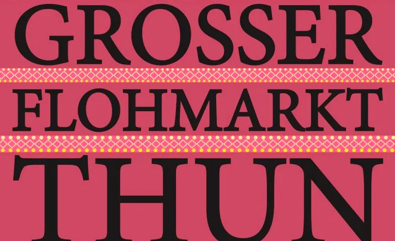Grosser Flohmarkt Thun