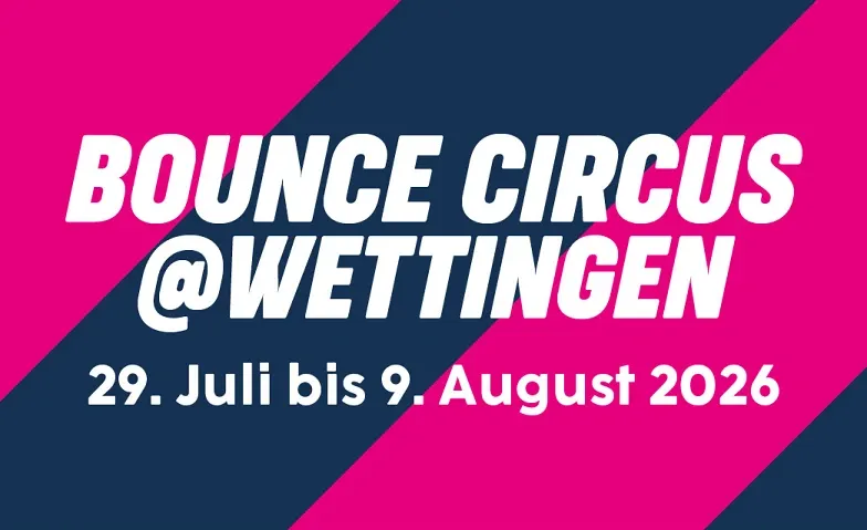 Bounce Circus @ Tägi Wettingen